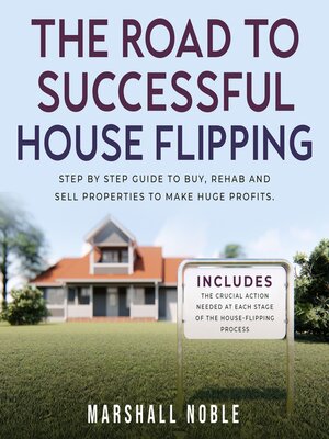 cover image of The Road to Successful House Flipping